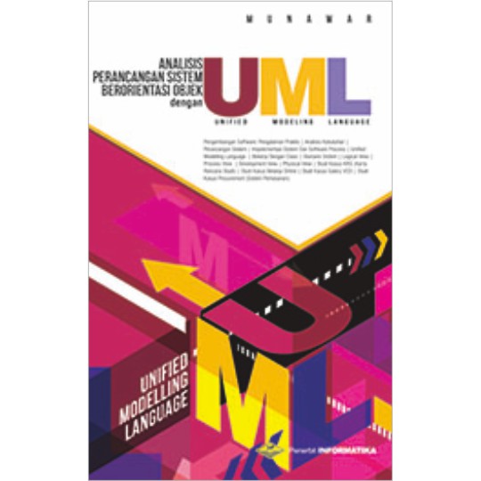 Cover Analisis perancangan sistem berorientasi objek dengan UML (Unified Modeling Language) / Munawar