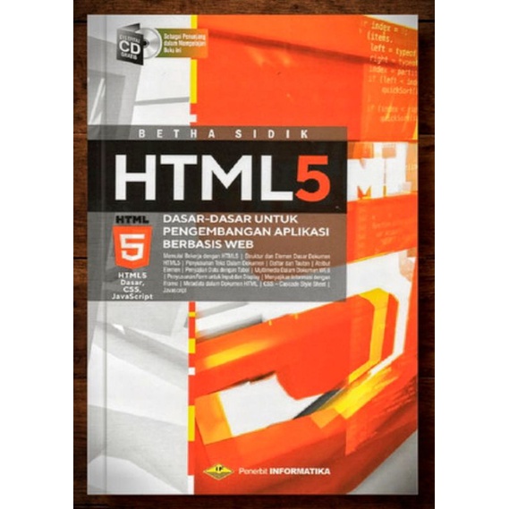 Cover HTML5 :  Dasar-dasar Untuk Pengembangan Aplikasi Berbasis Web / Betha Sidik
