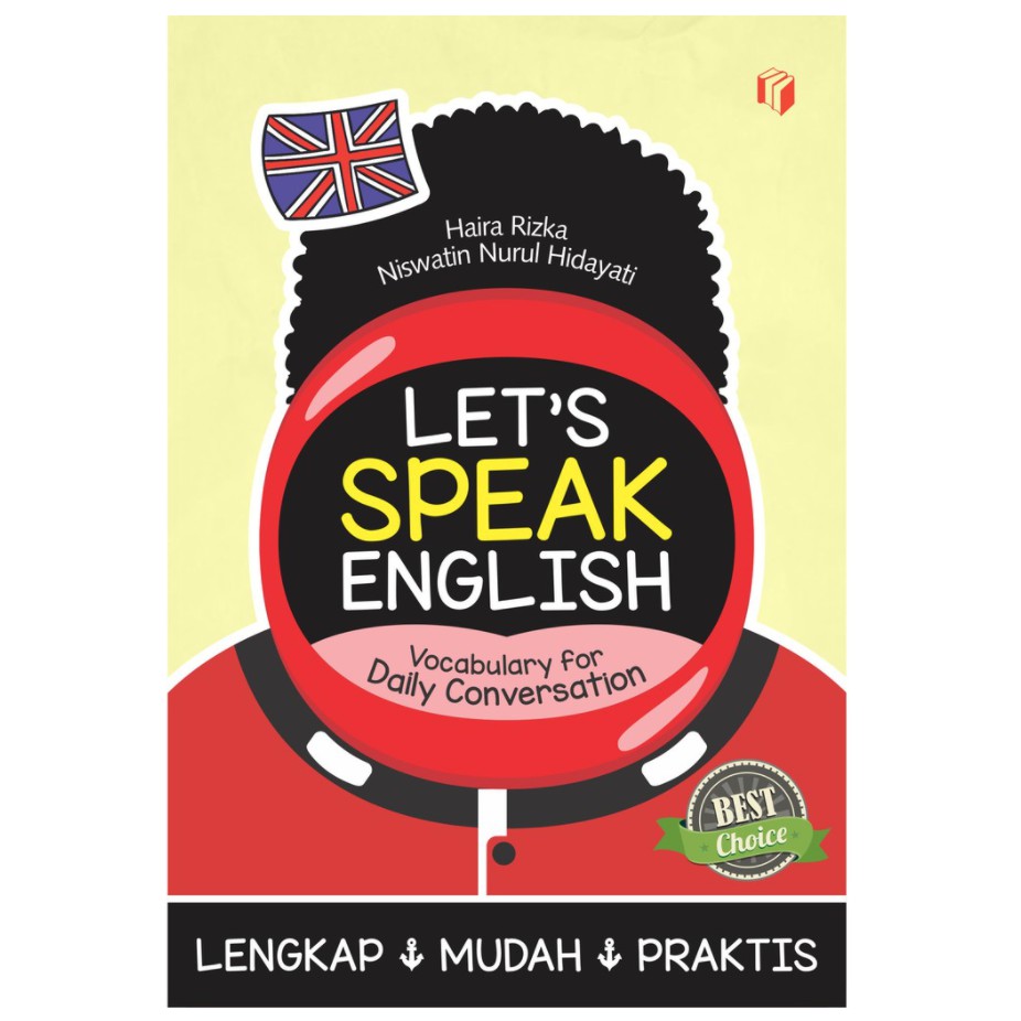 Cover LET'S SPEAK ENGLISH :  Vocabulary for Daily Conversation / Haira Rizka, Niswatin N.H.