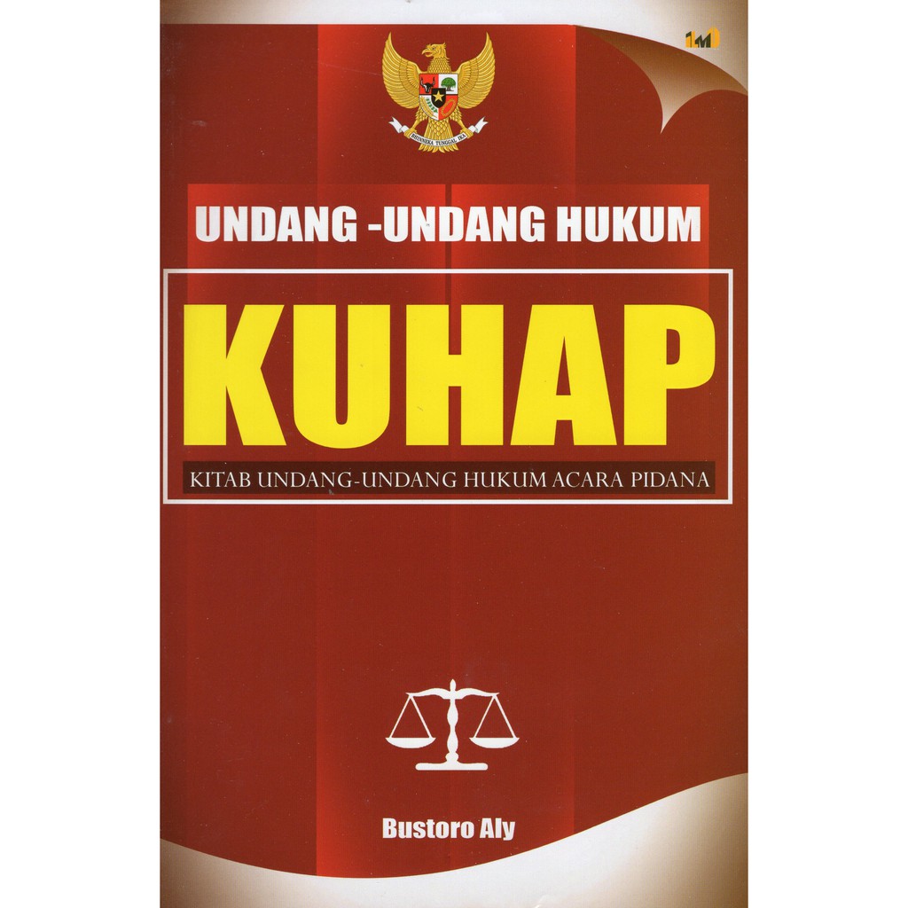 Cover KUHAP :  Undang-undang Hukum Acara Pidana / Bustoro Aly