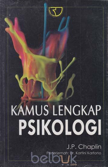 Cover Kamus Lengkap Psikologi / C.P. Chaplin ; penerjemah, Kartini Kartono