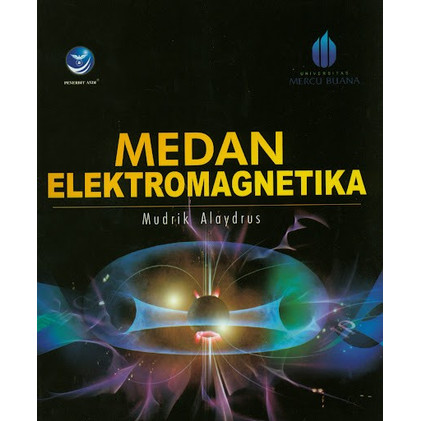 Cover MEDAN ELEKTROMAGNETIKA / Mudrik Alaydrus