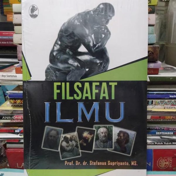 Cover FILSAFAT ILMU / Prof. Dr. dr. Stefanus Supriyanto, MS.