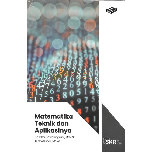 Cover MATEMATIKA TEKNIK DAN APLIKASINYA / Idha Sihwaningrum ; Yosza Dasril