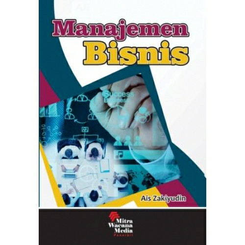 Cover MANAJEMEN BISNIS / Ais Zakiyudin