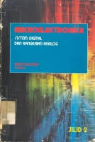 Cover MIKROELEKTRONIKA :  Sistem Digital dan Rangkaian Analog / Jacob Millman