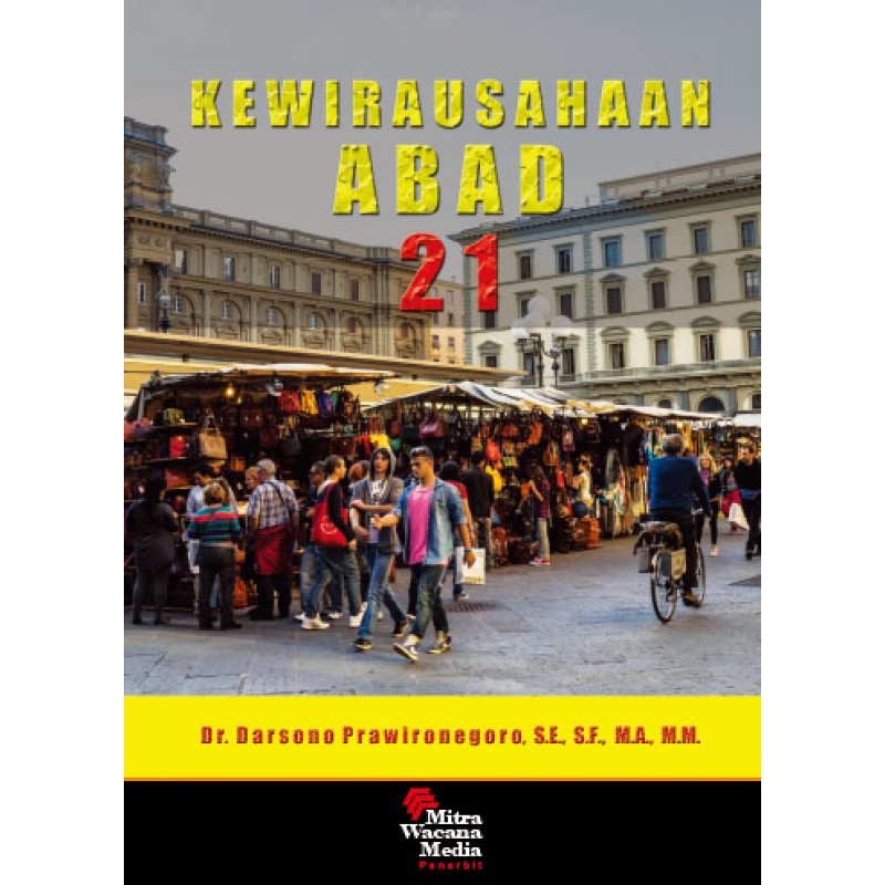 Cover KEWIRAUSAHAAN ABAD 21 / Darsono Prawironegoro