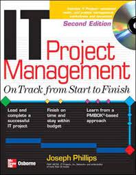 Cover IT PROJECT MANAGEMENT :  On Track From Start to Finish / Joseph Philips
