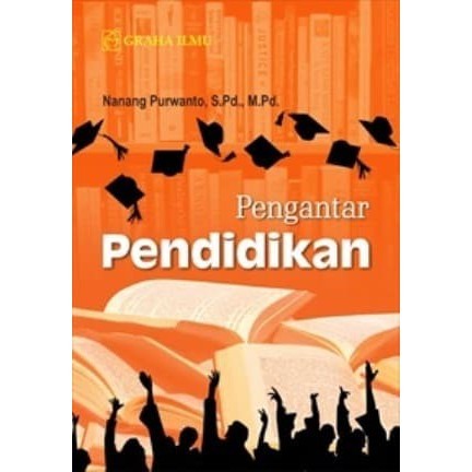 Cover PENGANTAR PENDIDIKAN / Nanang Purwanto