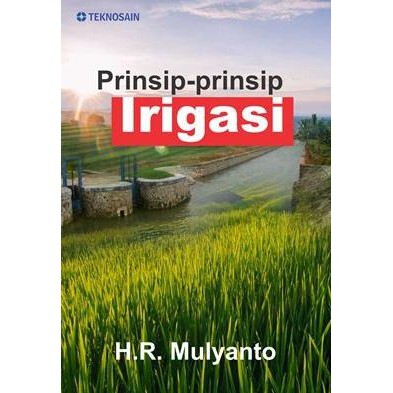 Cover PRINSIP-PRINSIP IRIGASI / H.R. Mulyanto