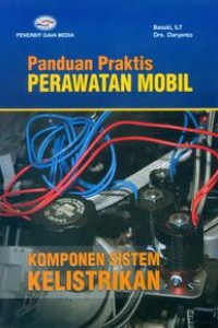 Cover Panduan Praktis Perawatan Mobil / Basuki & Daryanto