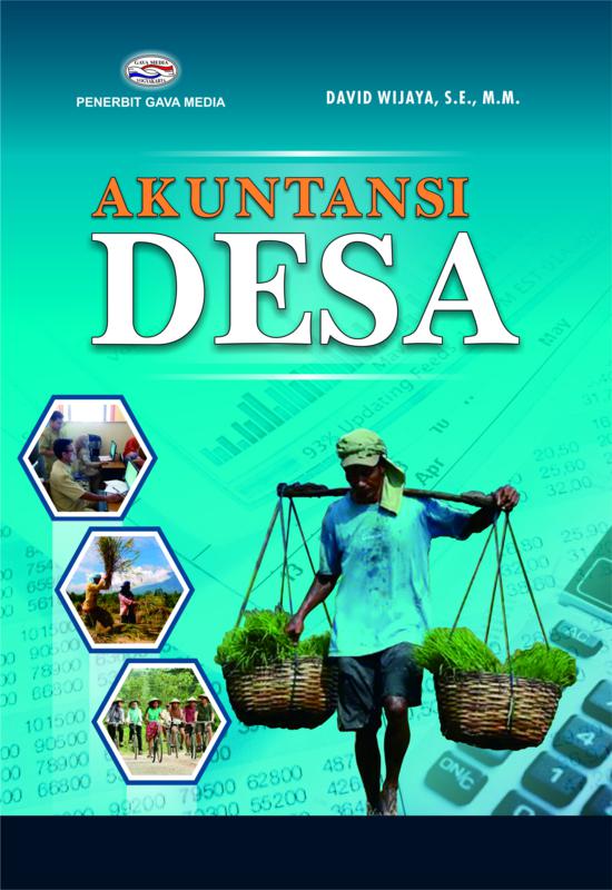 Cover AKUNTANSI DESA / David Wijaya, S.E., M.M.