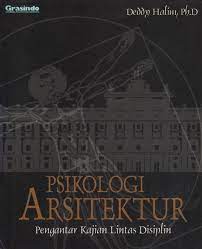 Cover PSIKOLOGI ARSITEKTUR / Deddy Halim