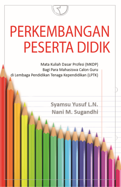 Cover Perkembangan Peserta didik / Syamsu Yusuf L.N dan Nani M. Sugandhi