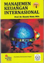 Cover MANAJEMEN KEUANGAN INTERNASIONAL / Hamdy Hady