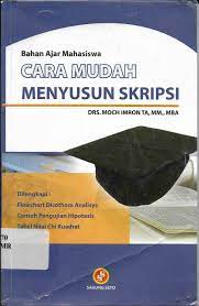 Cover CARA MUDAH MENYUSUN SKRIPSI / Moch Imron