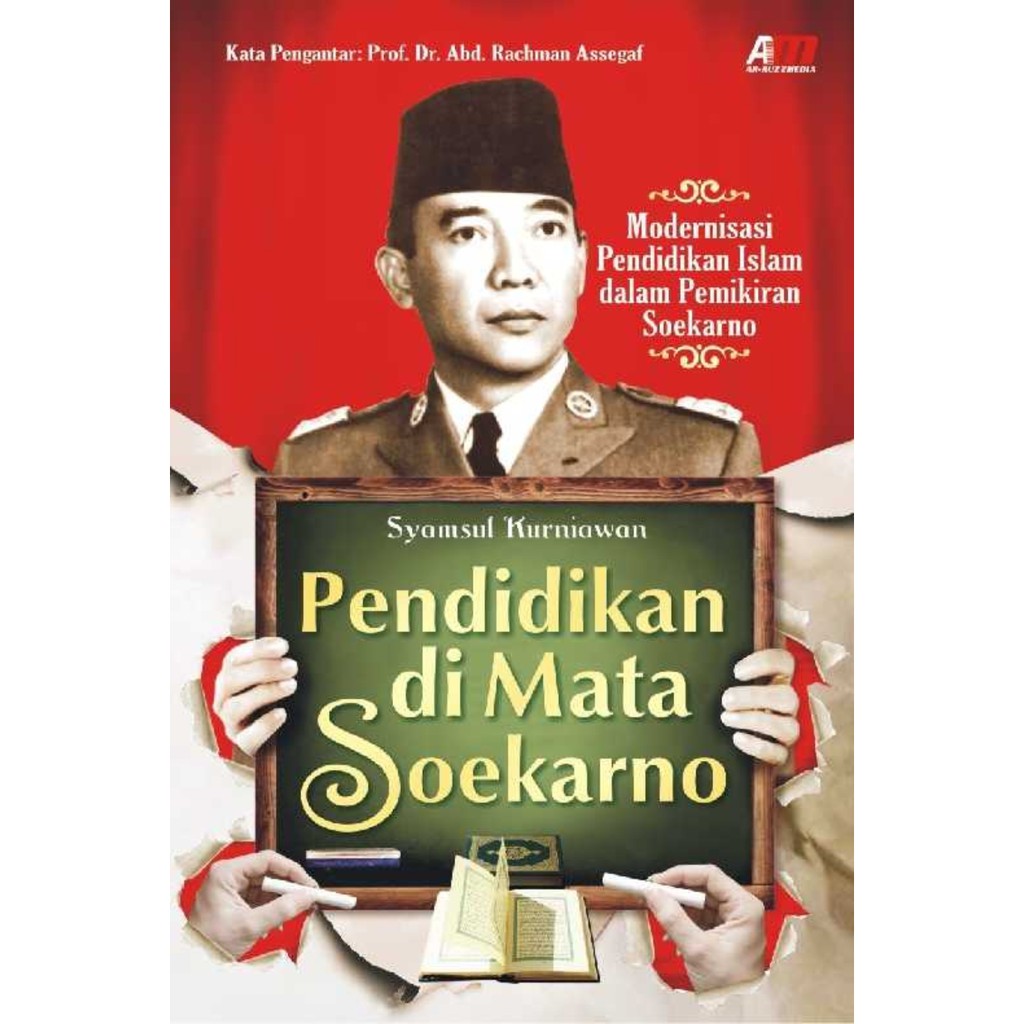 Cover Pendidikan Di Mata Soekarno / Syamsul Kurniawan
