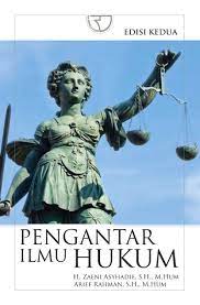 Cover Pengantar Ilmu Hukum / Zaeni Asyhadie dan Arief Rahman