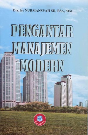 Cover PENGANTAR MANAJEMEN MODERN / Nurmansyah