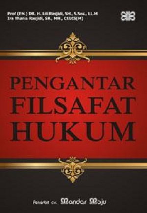 Cover PENGANTAR FILSAFAT UMUM / Lili Rasjidi dan Ira Thania Rasjidi
