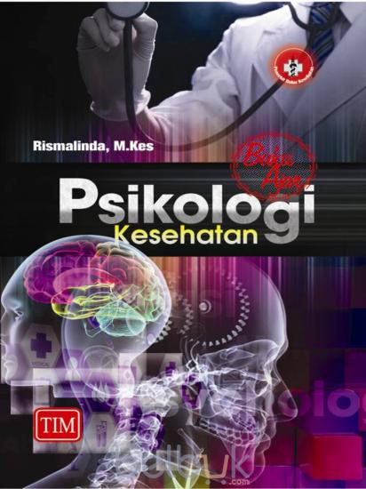 Cover BUKU AJAR PSIKOLOGI KESEHATAN / Rismalinda
