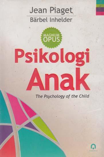 Cover Psikologi Anak :  The Psychology Of The Child
