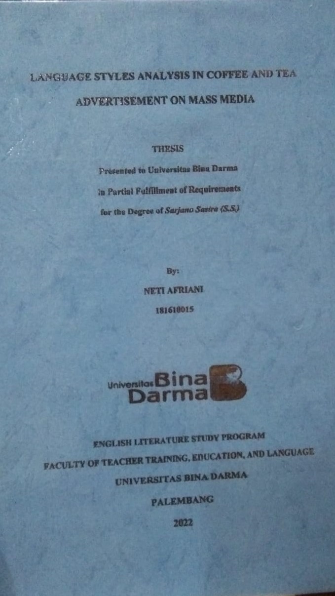 Cover LANGUAGE STYLES ANALYSIS IN COFFEE AND TEA ADVERTISEMENT ON MASS MEDIA / NETI AFRIANI