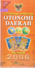 Cover UNDANG-UNDANG OTONOMI DAERAH / Tim Redaksi Fokusmedia