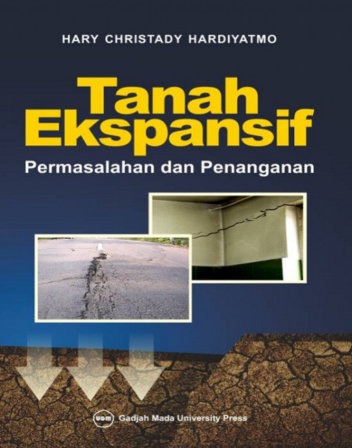 Cover Tanah ekspansif permasalahan dan penanganan / Hary Christady Hardiyatmo