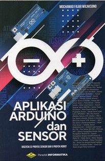 Cover APLIKASI ARDUINO DAN SENSOR / Mochamad Fajar Wicaksono