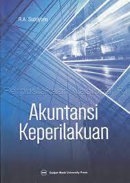 Cover AKUNTANSI KEPERILAKUAN / R.A Supriyono