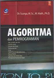 Cover ALGORITMA DAN PEMROGRAMAN / Suarga