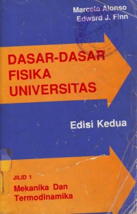 Cover DASAR-DASAR FISIKA UNIVERSITAS / Marcelo Alonso