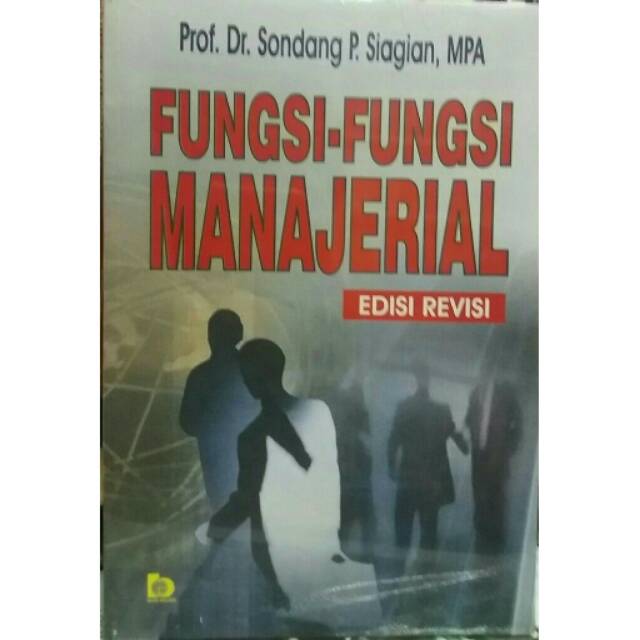 Cover FUNGSI-FUNGSI MANAJERIAL / Sondang P. Siagian
