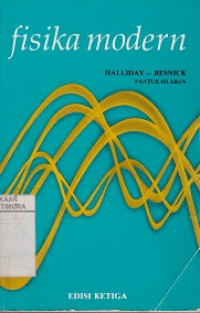 Cover FISIKA MODERN / David Halliday dan Robert Resnick