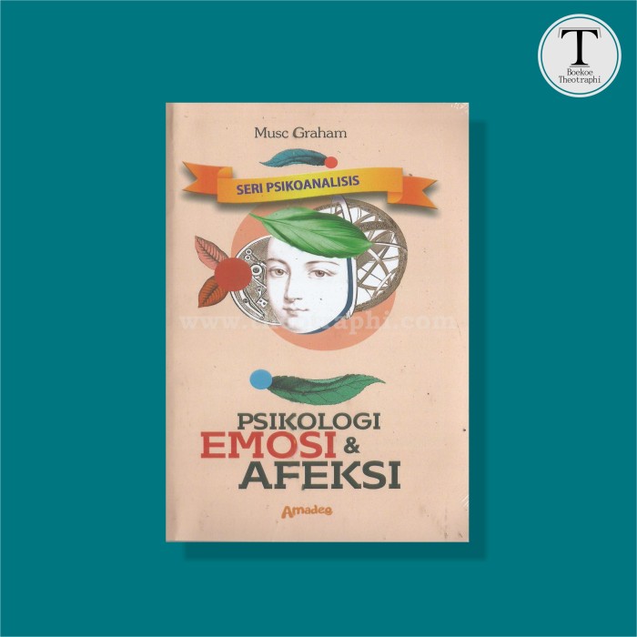 Cover PSIKOLOGI EMOSI & AFEKSI / Musc Graham