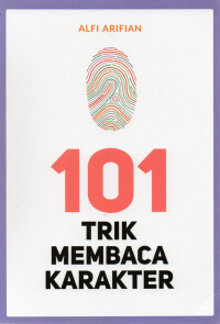 Cover 101 TRIK MEMBACA KARAKTER / Alfi Arifian