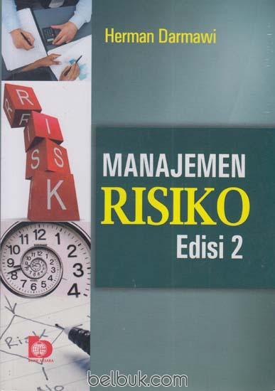 Cover Manajemen Risiko, Edisi 2 / Herman Darmawi