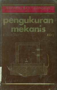 Cover Pengukuran Mekanis / Thomas G. Beckwith ; N. Lewis Buck ; Roy D. Marangoni