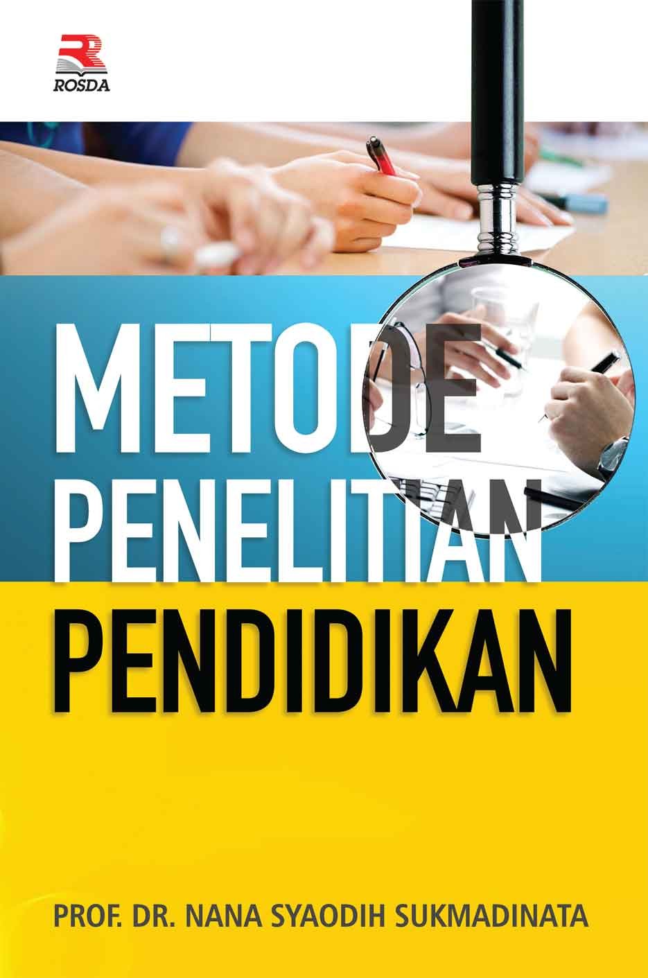 Cover METODE PENELITIAN PENDIDIKAN / Nana Syaodih Sukmadinata