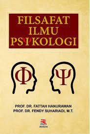 Cover FILSAFAT ILMU PSIKOLOGI / Fendy Hanurawan & Fendy Suhariadi