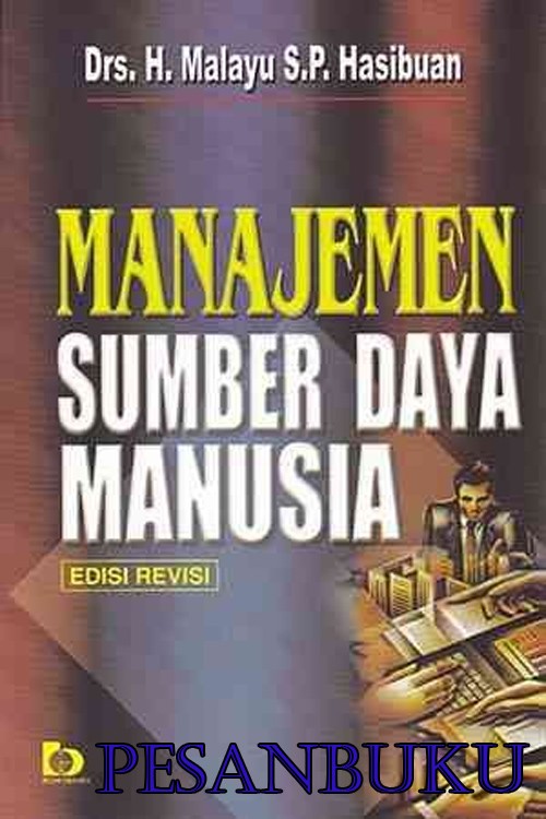 Cover MANAJEMEN SUMBER DAYA MANUSIA / Malayu S.P Hasibuan