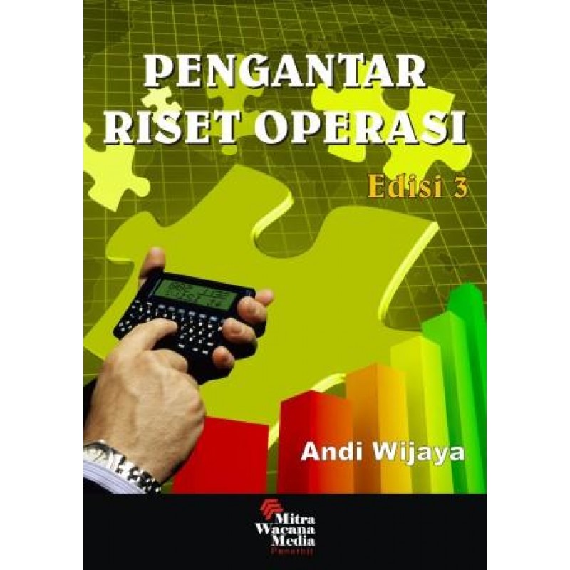 Cover PENGANTAR RISET OPERASI :  Edisi 3 / Andi WIjaya