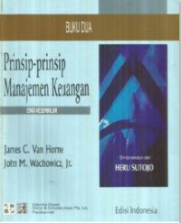 Cover PRINSIP-PRINSIP MANAJEMEN KEUANGAN :  Edisi 9 / James C Van Horne