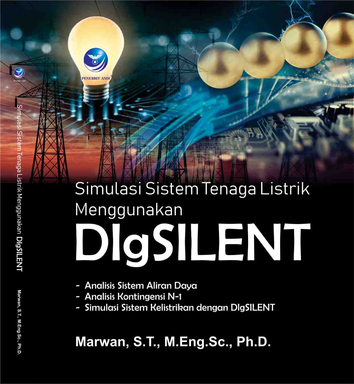 Cover Simulasi Sistem Tenaga Listrik Menggunakan DIgSILENT / Marwan