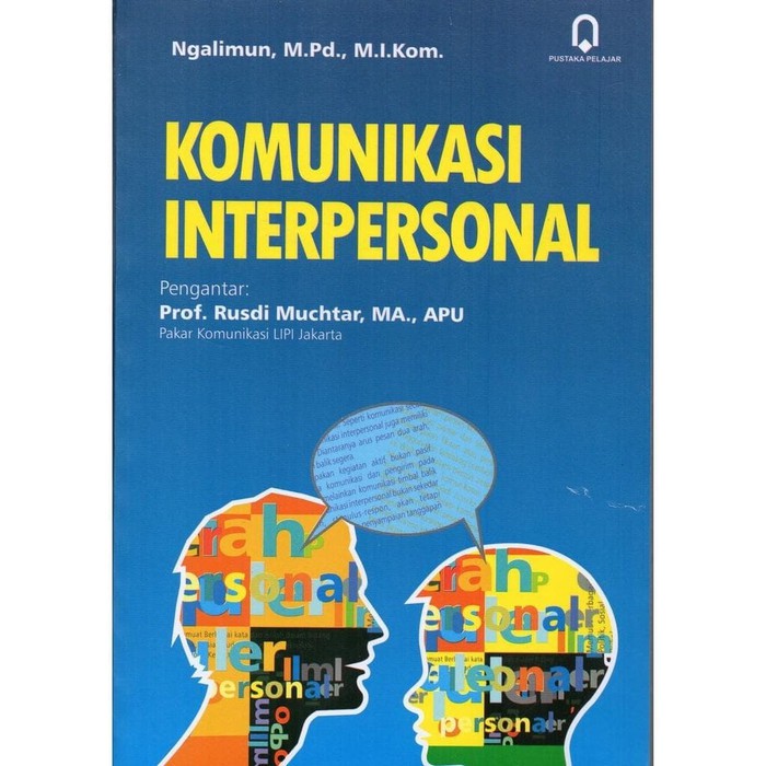 Cover KOMUNIKASI INTERPERSONAL / Ngalimun