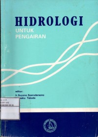 Cover HIDROLOGI UNTUK PENGAIRAN / Kiyotoka Mori