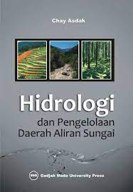 Cover HIDROLOGI :  Dan Pengelolaan Daerah Aliran Sungai / Chay Asdak