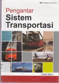 Cover Pengantar Sistem Transportasi / Fidel Miro