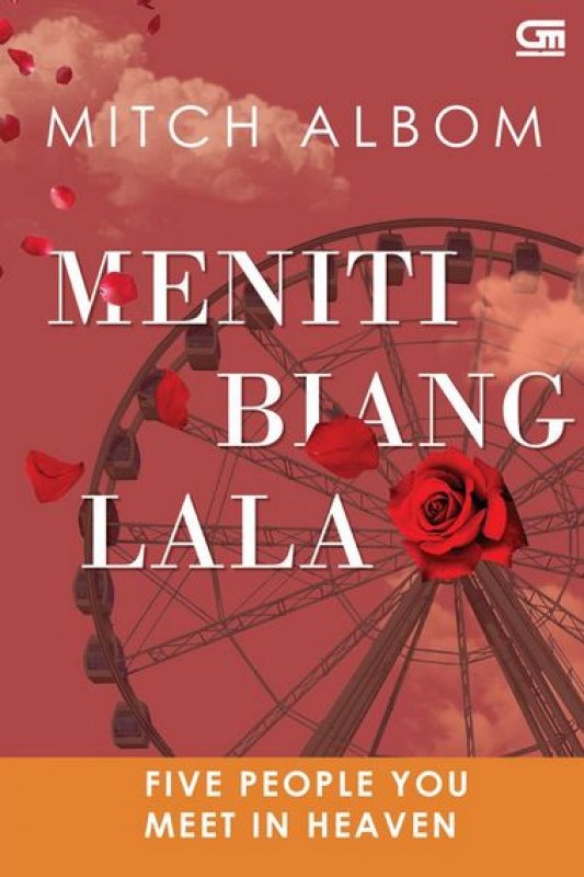 Cover Meniti bianglala  / Mitch Albom ; alih bahasa, Andang H. Sutopo